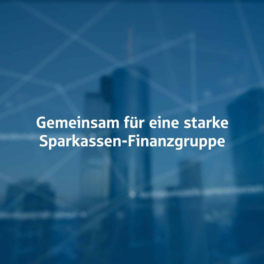 Helaba und Sparkassen: Eine Partnerschaft, die zählt